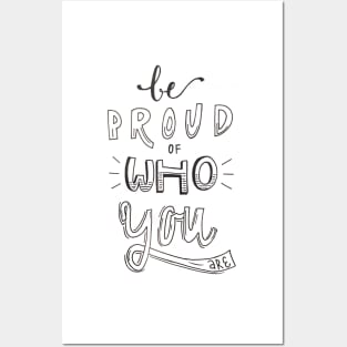 Be Proud Posters and Art